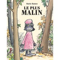 Livre Le plus malin de Mario Ramos - Ecole des Loisirs 